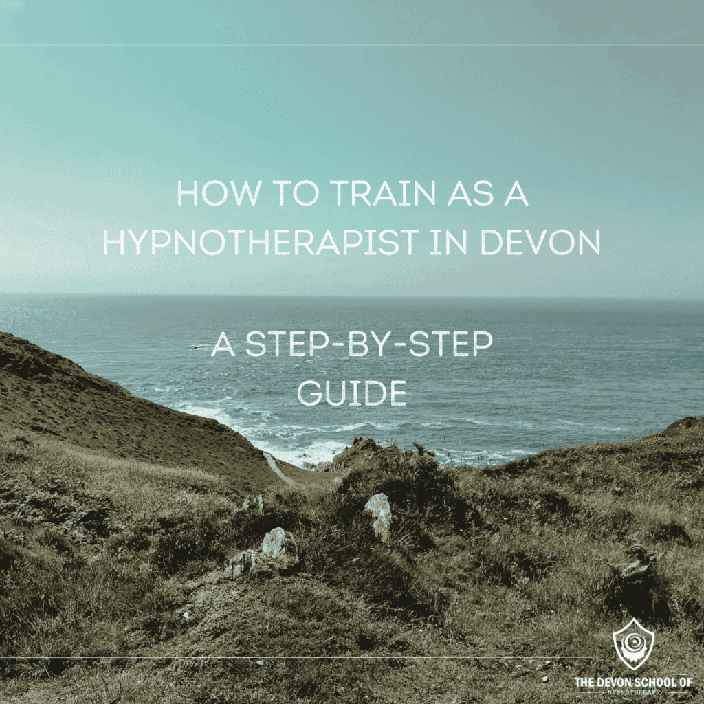 How to Train as a Hypnotherapist in Devon